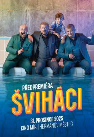 Šviháci_předpremiéra