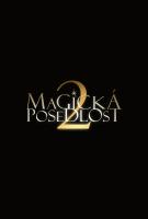 Magická posedlost 2